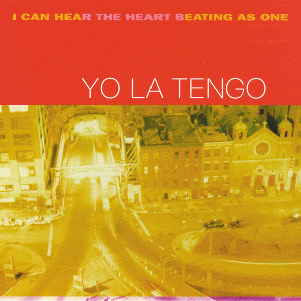 Yo La Tengo : I Can Hear The Heart Beating As One (2xLP, Album, RE)