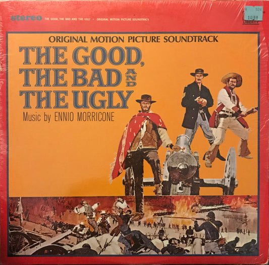 Ennio Morricone : The Good, The Bad  And The Ugly - Original Motion Picture Soundtrack (LP, Album, RE)