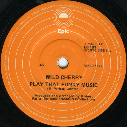 Wild Cherry : Play That Funky Music (7", Single)