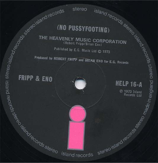 Fripp & Eno : (No Pussyfooting) (LP, Album, Gat)