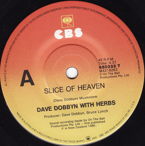 Dave Dobbyn With Herbs : Slice Of Heaven (7", Single)