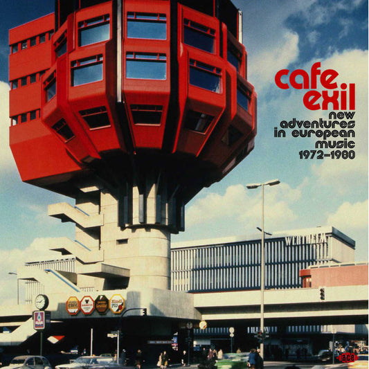 Various : Cafe Exil (New Adventures In European Music 1972-1980) (2xLP, Comp)