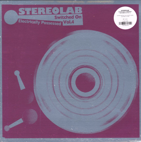 Stereolab : Electrically Possessed [Switched On Vol. 4] (3xLP, Comp, Ltd, Num, Mir)