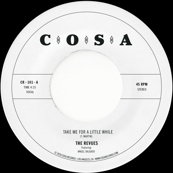 The Revues : Take Me For A Little While / Cariño Nuevo (7")