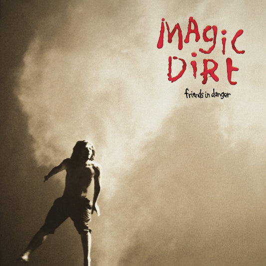Magic Dirt : Friends In Danger (LP, Album, Ltd, RE, Eme)