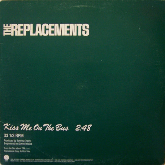The Replacements : Kiss Me On The Bus (12", Single, Promo)