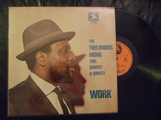 Thelonious Monk Trio, The Thelonious Monk Quartet & The Thelonious Monk Quintet : Work (LP, Comp, Mono, RE, RM)