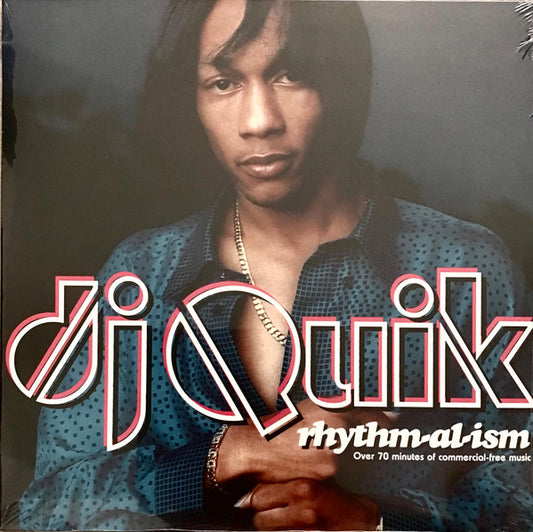 DJ Quik : Rhythm-Al-Ism (Over 70 Minutes Of Commercial-Free Music) (2xLP, Album, RE)