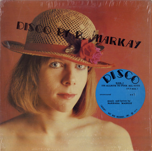 B. Markay* : It's All Rite To Fuck All Nite (12", Single)