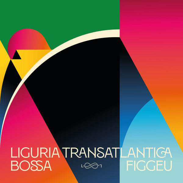 Various : Liguria Transatlantica - Bossa Figgeu (LP, Comp)