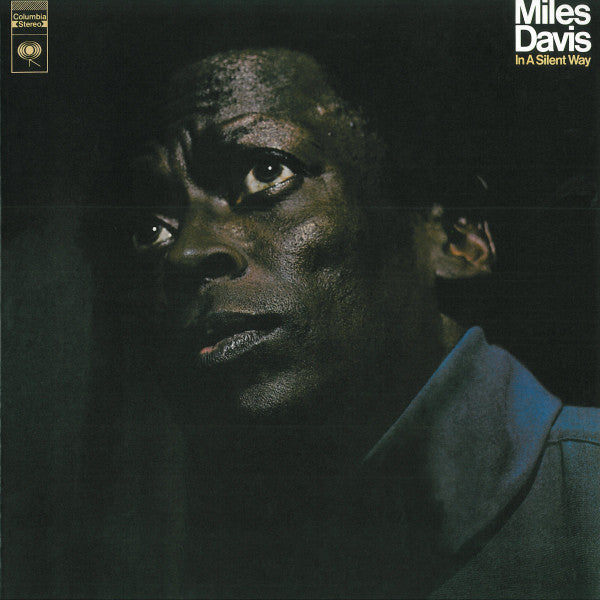 Miles Davis : In A Silent Way (LP, Album, RE, RM, 180)