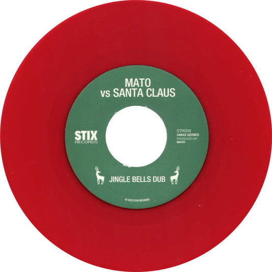 Mato (4) Vs Santa Claus : Jingle Bells Dub / Sleigh Ride Dub (7", Single, Red)
