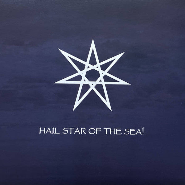 Seven Rivers Of Fire : Hail Star Of The Sea! (2xLP, Album, Ltd, RE)