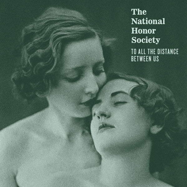 The National Honor Society : To All The Distance Between Us (LP, Album, Ltd, Cok)