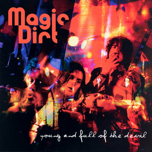 Magic Dirt : Young And Full Of The Devil (2xLP, Album, RE, Tra)