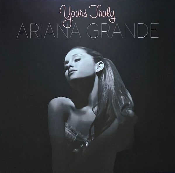 Ariana Grande : Yours Truly (LP, Album, Ltd, Pic, RE, 10t)