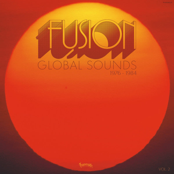 Various : Fusion Global Sounds Vol. 2 (1976 - 1984) (LP, Comp, RM)