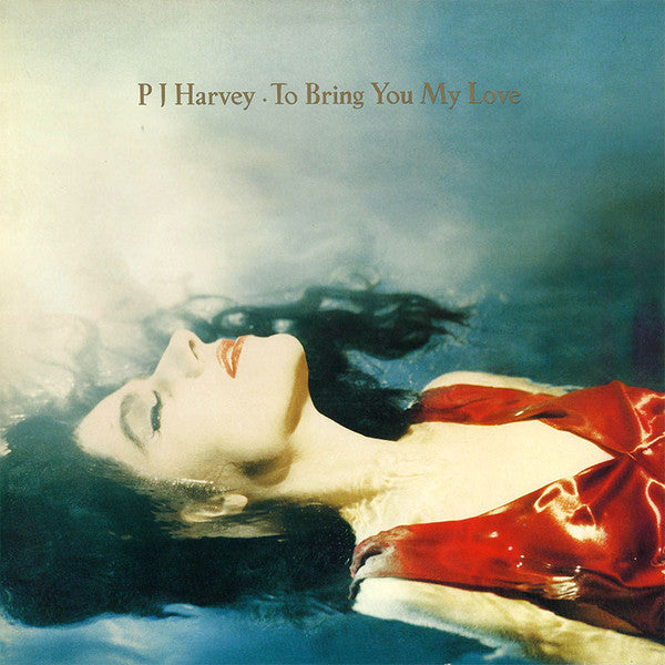 PJ Harvey : To Bring You My Love (LP, Album, RE)
