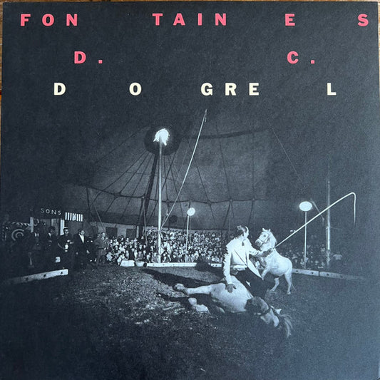 Fontaines D.C. : Dogrel (LP, Album, Club, Ltd, RE, Gol)