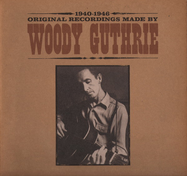 Woody Guthrie : Original Recordings Made By Woody Guthrie 1940-1946 (LP, Mono)