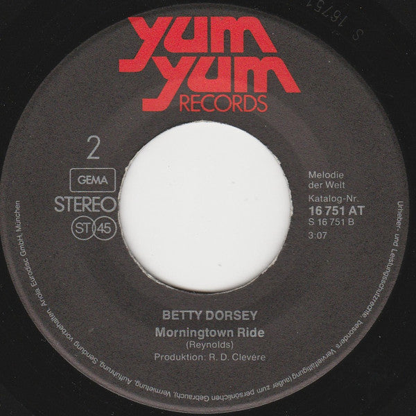 Betty Dorsey : Stay / Morningtown Ride (7", Single)