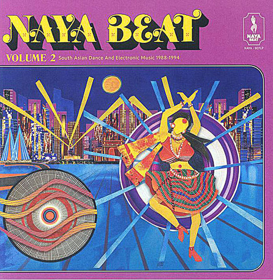 Various : Naya Beat Volume 2 (South Asian Dance And Electronic Music 1988-1994) (2xLP, Comp, RM, 180)