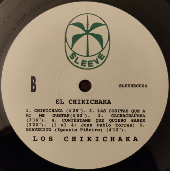 Los Chikichaka* : El Chikichaka (LP)