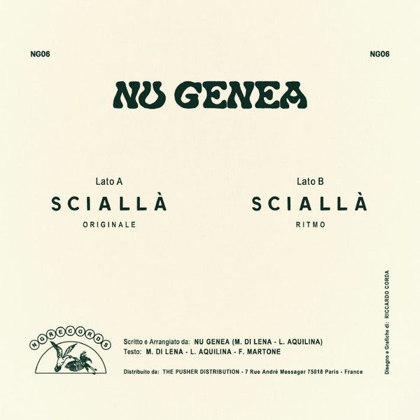 Nu Genea : Sciallà (7", Ltd)