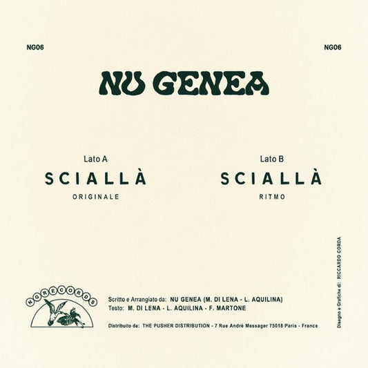 Nu Genea : Sciallà (7", Ltd)
