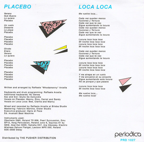 Whodamanny : Placebo  (7")