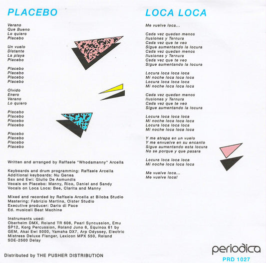 Whodamanny : Placebo  (7")