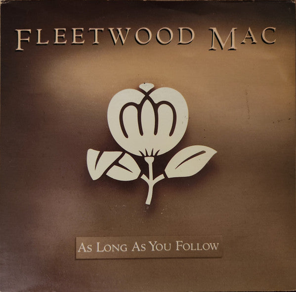 Fleetwood Mac : As Long As You Follow (7", Single)