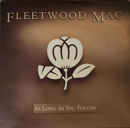 Fleetwood Mac : As Long As You Follow (7", Single)