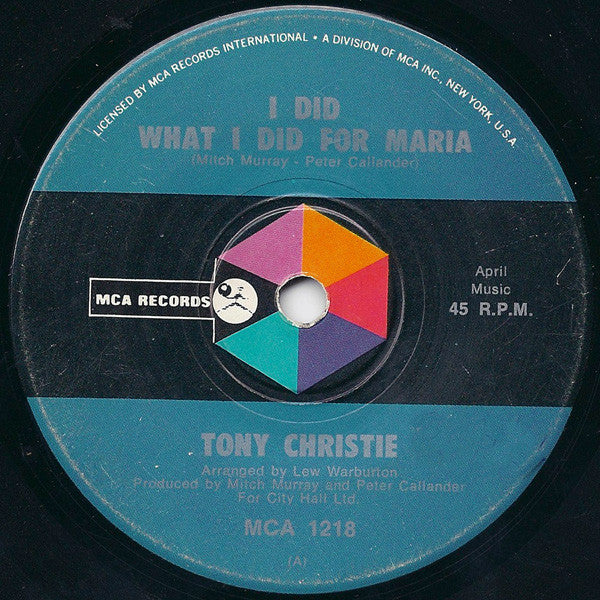 Tony Christie : I Did What I Did For Maria (7", Single)