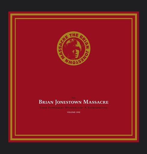 The Brian Jonestown Massacre : Tepid Peppermint Wonderland: A Retrospective (Volume One) (2xLP, Comp, RE)