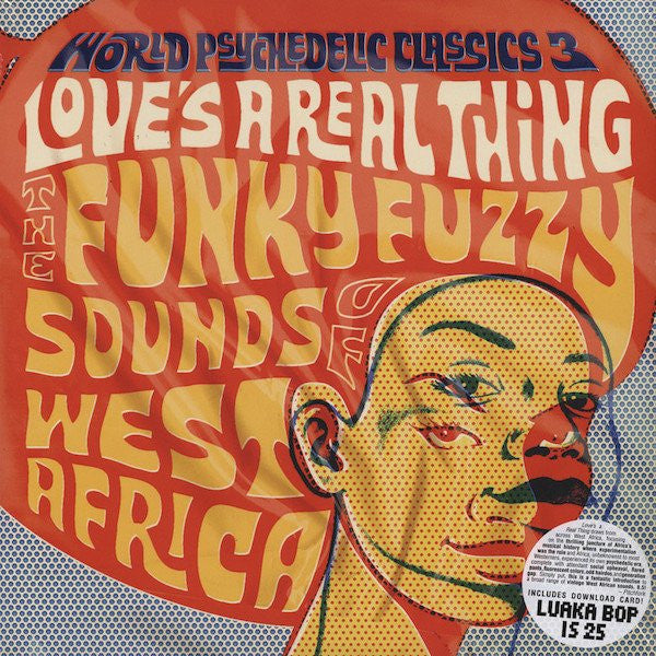 Various : Love's A Real Thing (The Funky Fuzzy Sounds Of West Africa) (2xLP, Comp, RE)