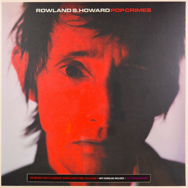 Rowland S. Howard : Pop Crimes (LP, Album, RE)