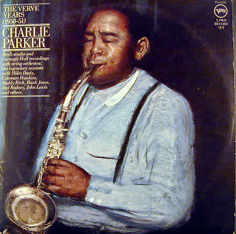 Charlie Parker : The Verve Years (1950-51) (2xLP, Comp, Club)