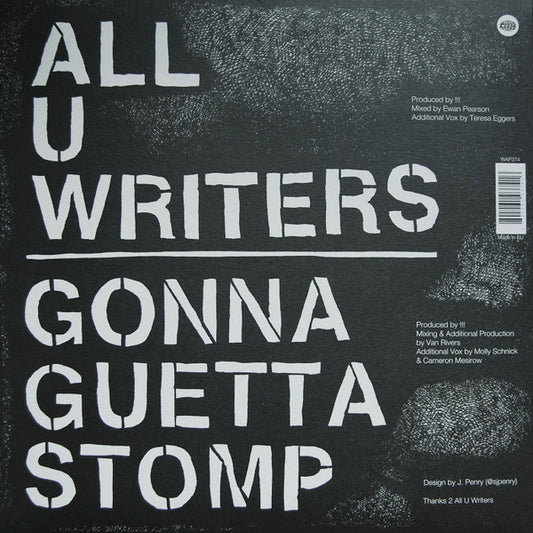 !!! : All U Writers / Gonna Guetta Stomp (12", RSD, Single, Ltd)