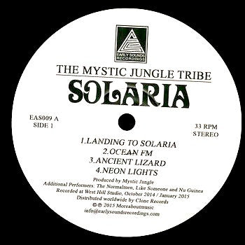 The Mystic Jungle Tribe : Solaria (LP, Album)
