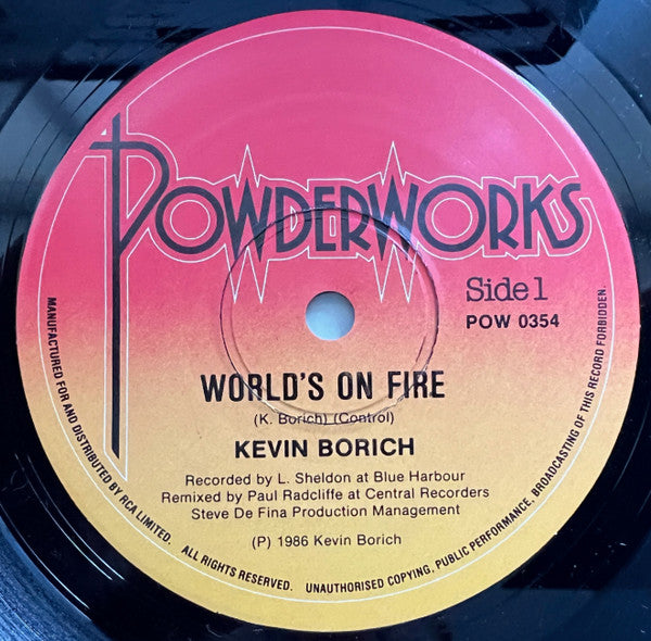 Kevin Borich : World's On Fire / Slinky (7", Single, Pic)