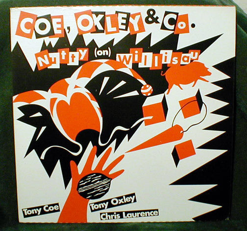 Coe, Oxley & Co. : Nutty On Willisau (2xLP)