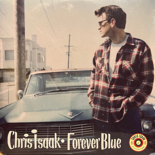 Chris Isaak : Forever Blue (LP, Album, RE, Blu)
