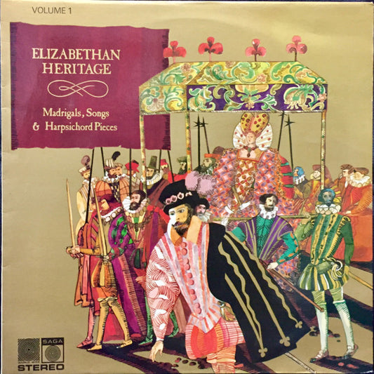 The Madrigal Singers (2), English Consort Of Viols : Elizabethan Heritage Volume 1 (LP)