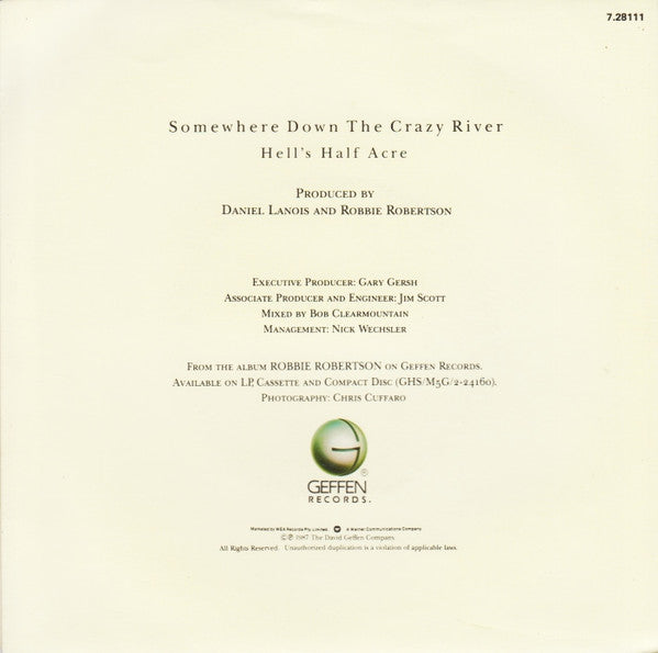Robbie Robertson : Somewhere Down The Crazy River (7", Single)