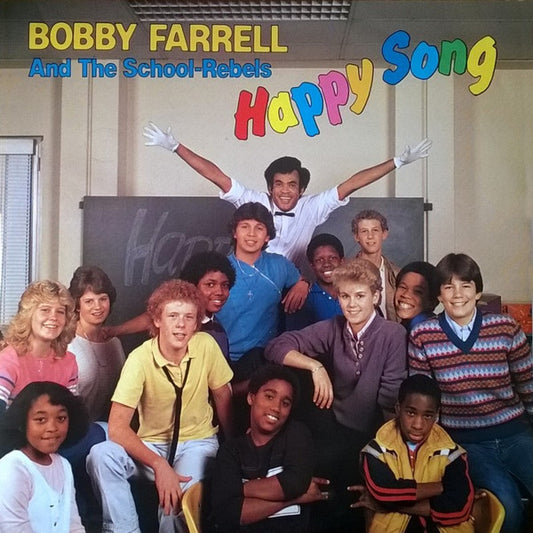 Boney M. And Bobby Farrell With The School-Rebels* : Happy Song (12", Single)