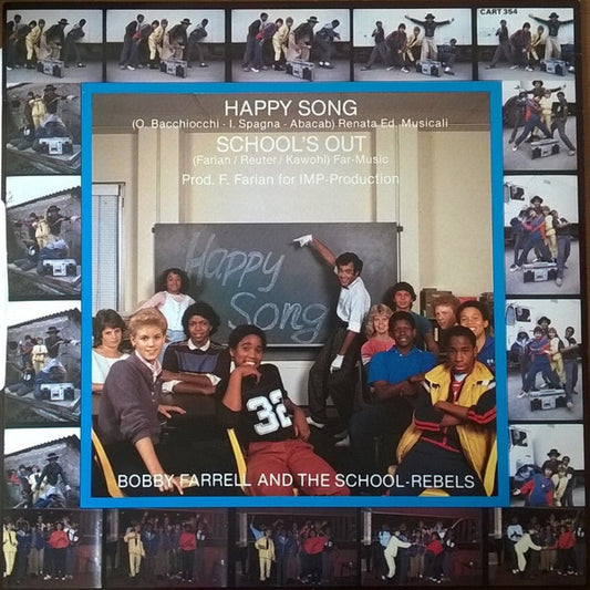 Boney M. And Bobby Farrell With The School-Rebels* : Happy Song (12", Single)