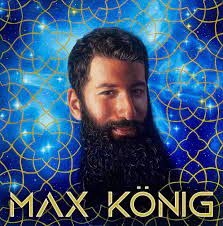 Max Konig - Max Konig