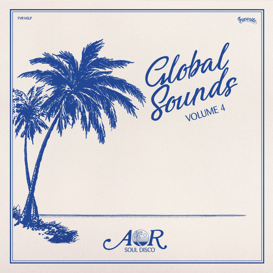 Various Artists - AOR Global Sounds 1977-1986 Vol. 4