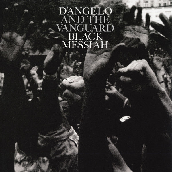 D'Angelo and the Vanguard - Black Messiah